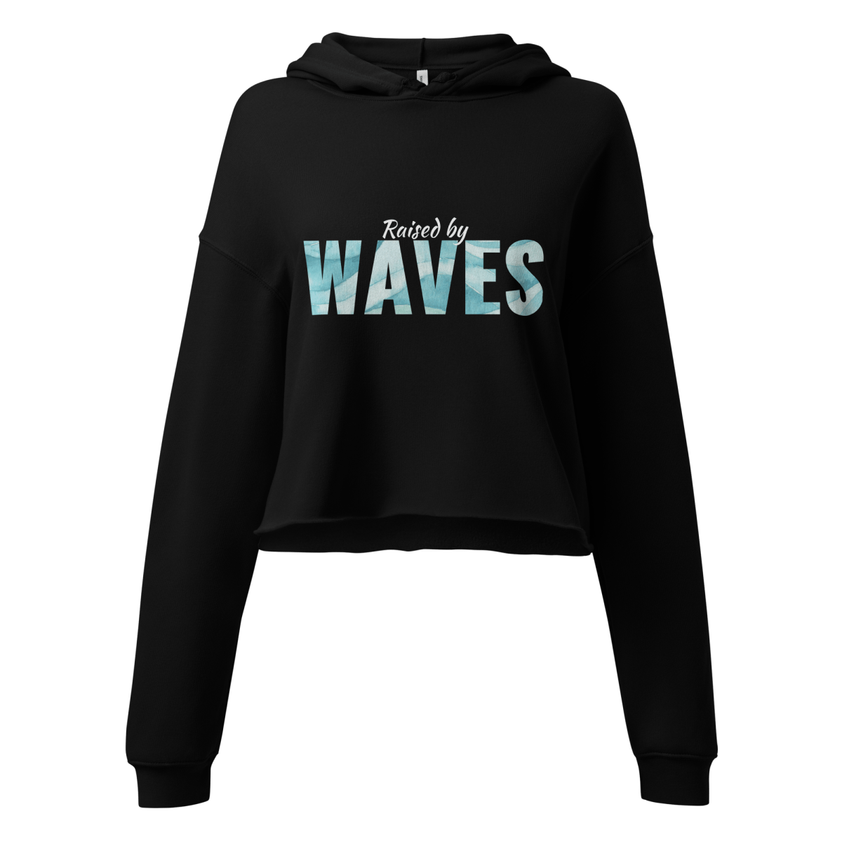 "Raised by Waves" Cropped Hoodie - No Girlie Girls
