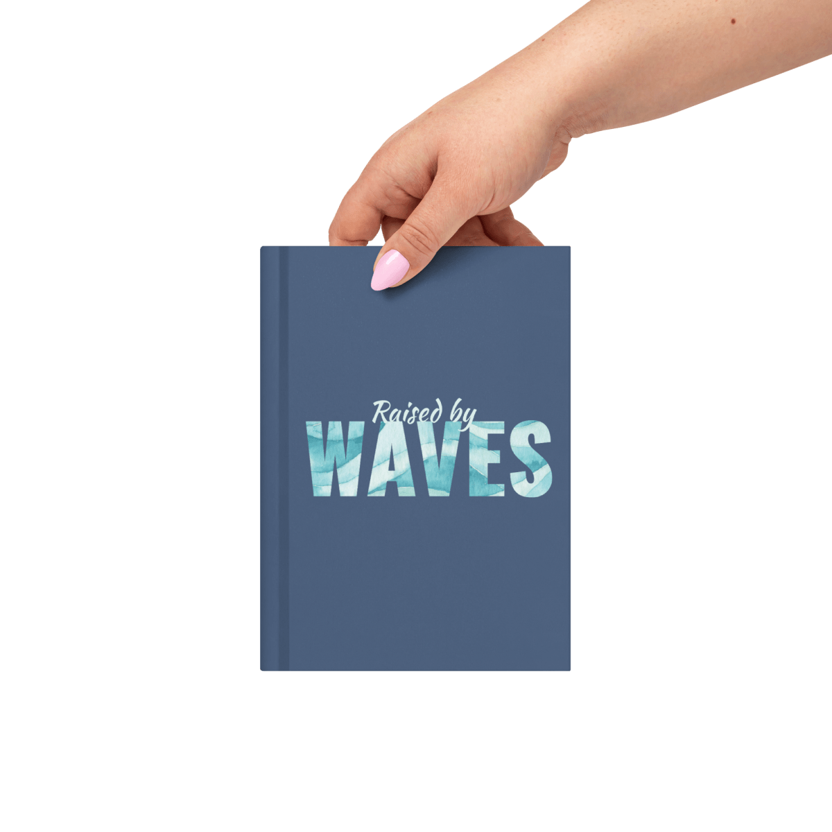 "Raised by Waves" Hardcover Journal - No Girlie Girls