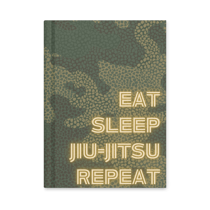Eat. Sleep. Jiu - jitsu. Repeat - Hardcover journal matte - No Girlie Girls