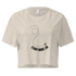 Flight Mode: ON - Women’s crop top - No Girlie Girls