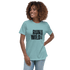 Run Wild. Stay Strong - Relax Tee - No Girlie Girls
