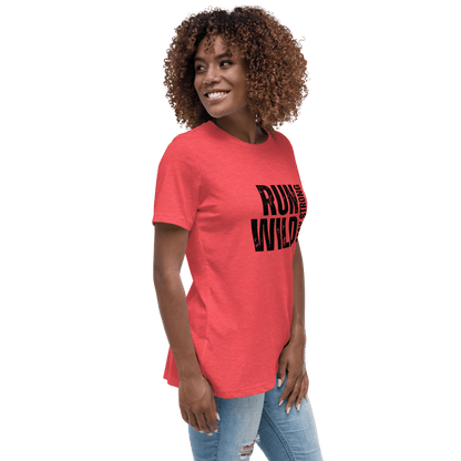 Run Wild. Stay Strong - Relax Tee - No Girlie Girls