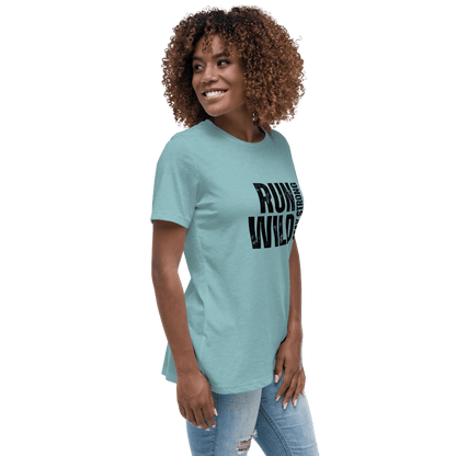 Run Wild. Stay Strong - Relax Tee - No Girlie Girls